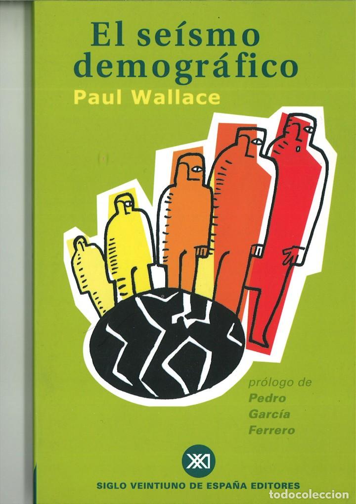 Libros: EL SE&Iacute;SMO DEMOGR&Aacute;FICO. Paul Wallace - Foto 1