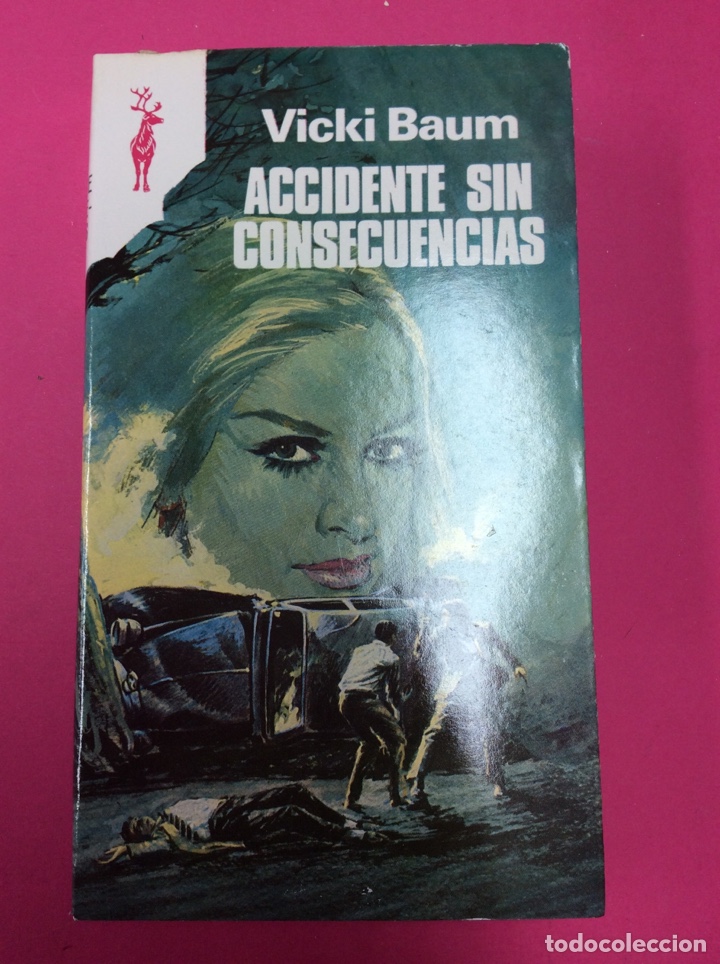 Libros: Accidente sin consecuencias- Vicki Baum - Reno - 1978 - Foto 1