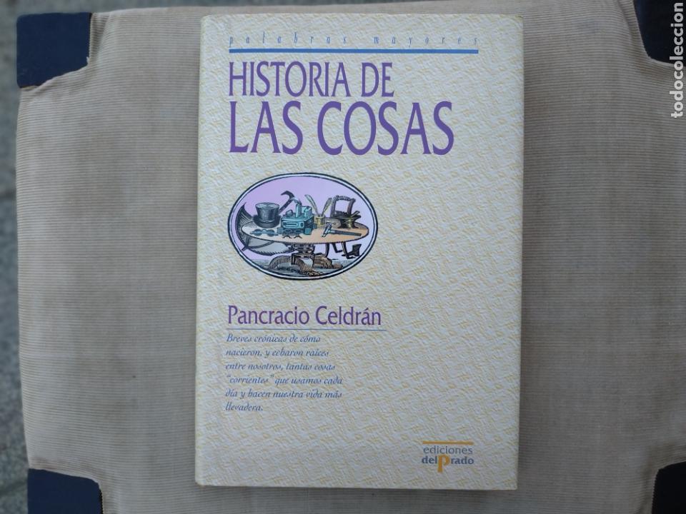 Libros: Historia de las cosas. Pancracio Celdran - Foto 1