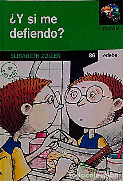 Libros: &iquest;Y si me defiendo? - Elisabeth Z&ouml;ller - Foto 1