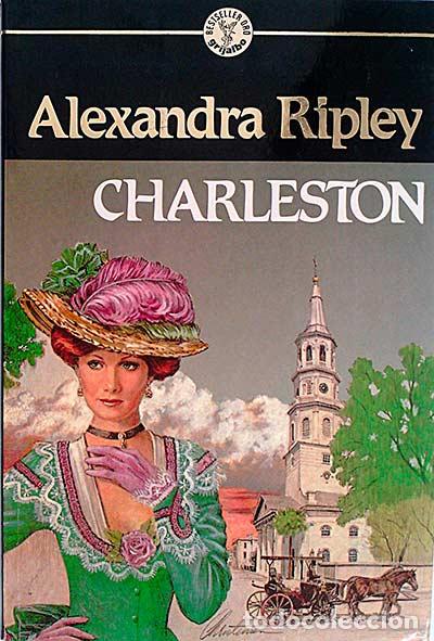Libros: Charleston - Ripley, Alexandra - Foto 1