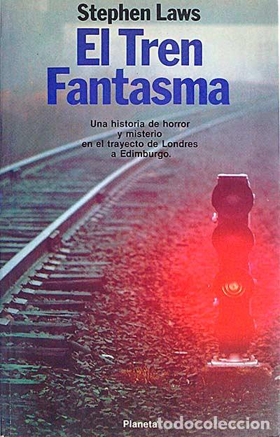 Libros: El tren fantasma - Laws, Stephen - Foto 1