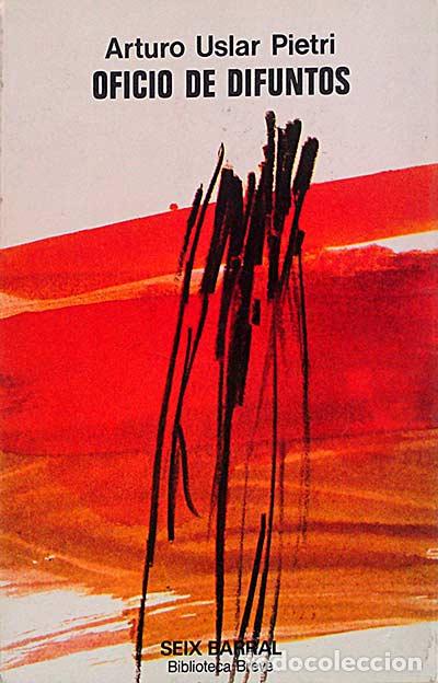 Libros: Oficio de difuntos - Petri, Arturo Uslar - Foto 1