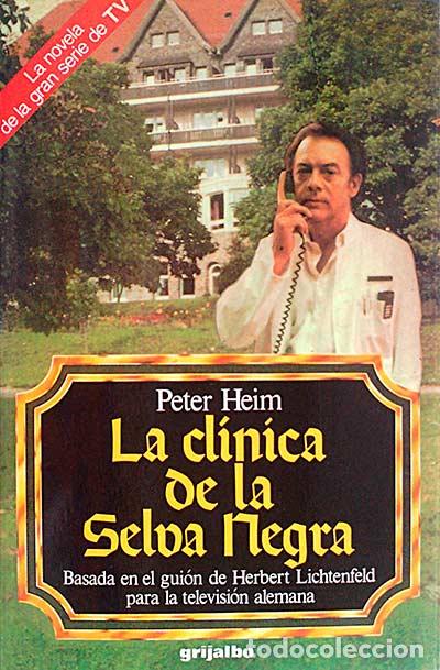 Libros: La cl&iacute;nica de la selva negra - Peter Heim - Foto 1