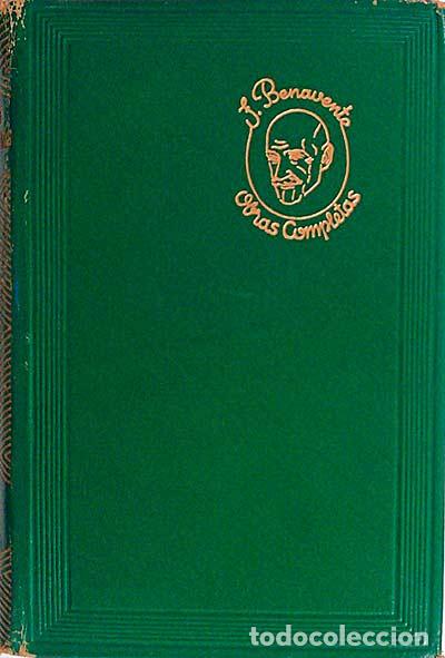 Libros: Obras Completas. Tomo IV - Jacinto Benavente - Foto 1