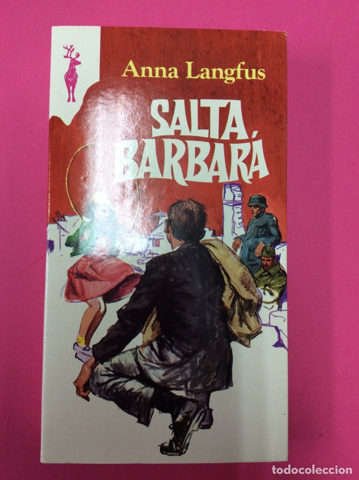 Libros: Salta B&aacute;rbara - Anna Langfus - Reno - 1976 - Foto 1