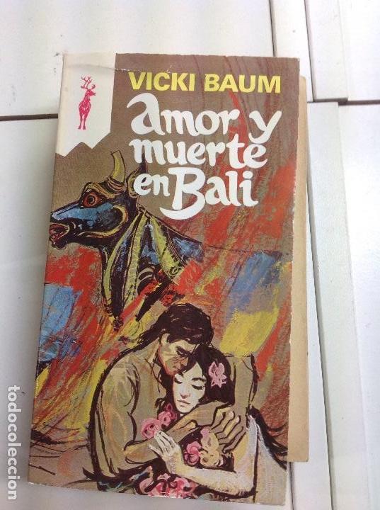 Libros: Amor y muerte en Bali Vicki Baum 1979 - Foto 1