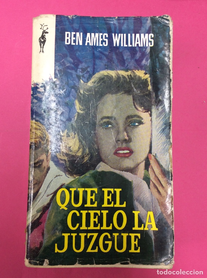 Libros: Que el cielo la juzgue - Ben Ames Williams - Reno 1962 - Foto 1