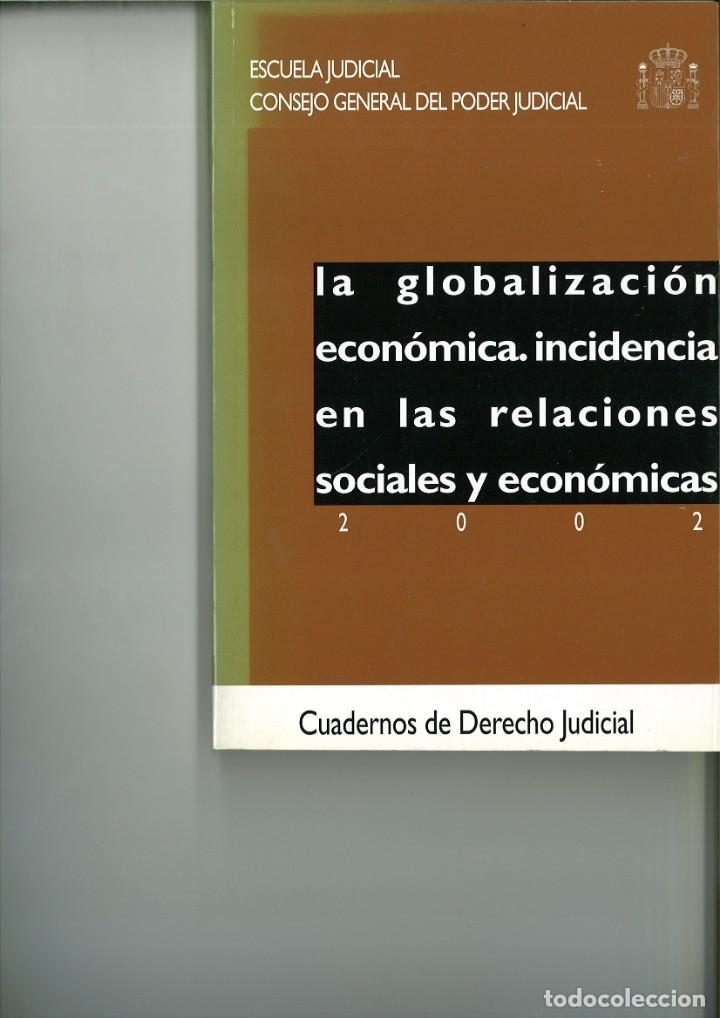 B&uuml;cher: LA GLOBALIZACI&Oacute;N ECON&Oacute;MICA. INCIDENCIA EN LAS RELACIONES SOCIALES Y ECON&Oacute;MICAS. Margarita Bara&ntilde;ano