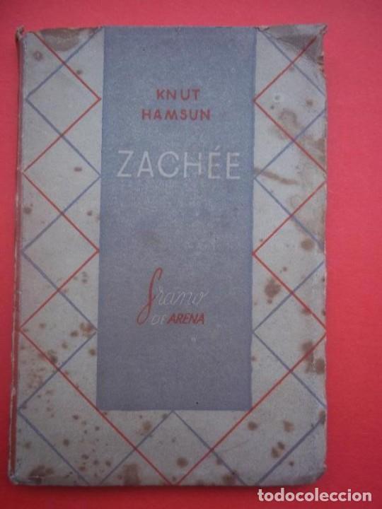 Libros: Knut Hamsun. - Zach&eacute;e. - Foto 1