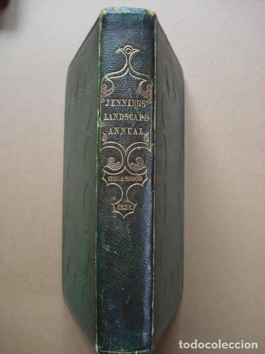 B&uuml;cher: Roscoe, Thomas / David Roberts. - Jennings Landscape Annual for 1838. SPAIN AND MOROCCO. The Tourist