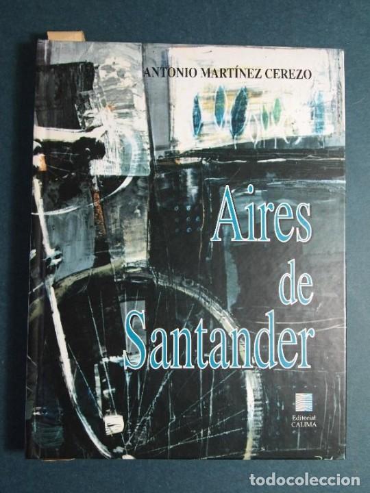 Libros: Mart&iacute;nez Cerezo, Antonio. - Aires de Santander. - Foto 1