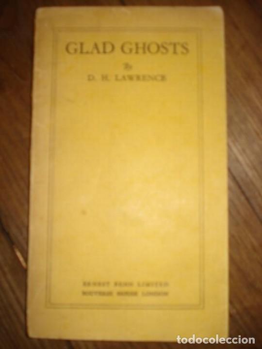 Libros: LAWRENCE, D.H. - GLAD GHOSTS by ... - Foto 1