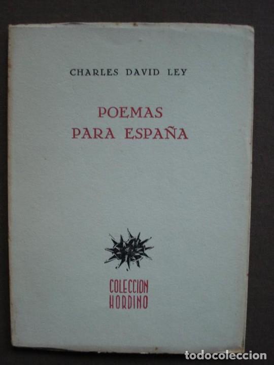 Libros: LEY, Charles David. - POEMAS PARA ESPA&Ntilde;A. - Foto 1