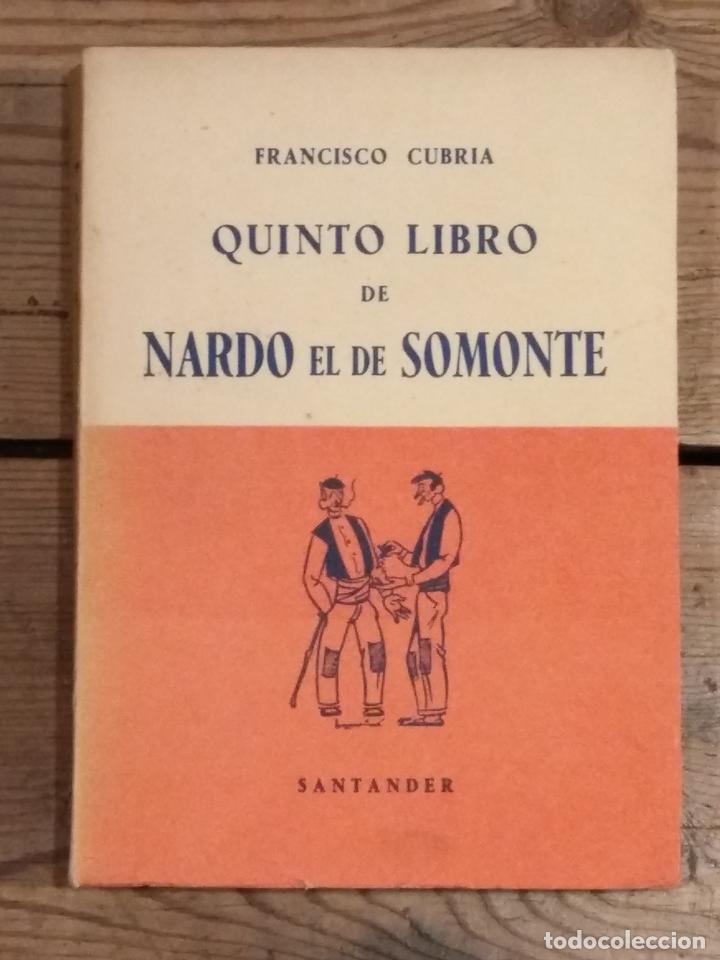 Libros: Cubr&iacute;a, Francisco. - Quinto Libro de Nardo el de Somonte. - Foto 2