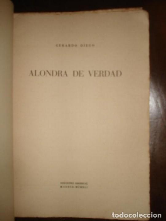 Libros: DIEGO, Gerardo. - ALONDRA DE VERDAD. - Foto 1