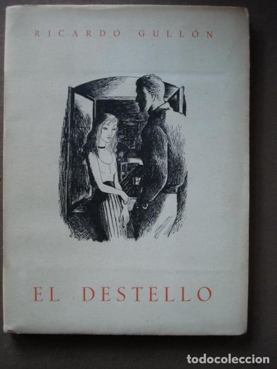 Libros: GULL&Oacute;N, Ricardo. - EL DESTELLO. Ilustraciones de Serny. - Foto 1