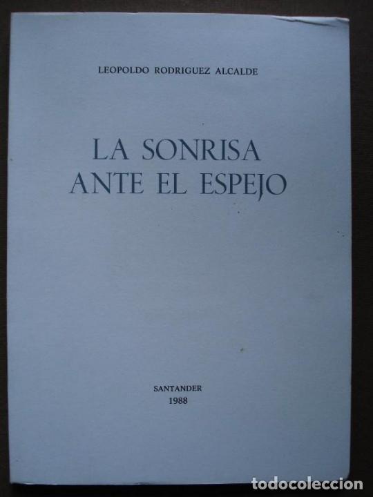 Libros: RODRIGUEZ ALCALDE, Leopoldo. - La Sonrisa ante el Espejo. - Foto 1