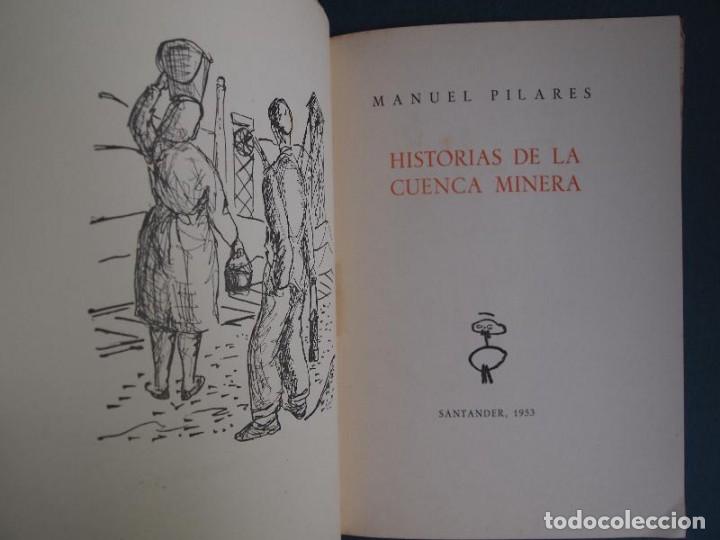 Libros: PILARES, Manuel. - HISTORIAS DE LA CUENCA MINERA. - Foto 2