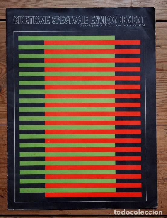 Livres: CINETISME SPECTACLE ENVIRONNEMENT. Grenoble, Maison de la culture, mait et juin 1968.
