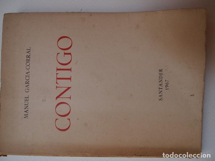 Libros: GARC&Iacute;A -CORRAL G&Oacute;MEZ, Manuel. - CONTIGO. - Foto 1