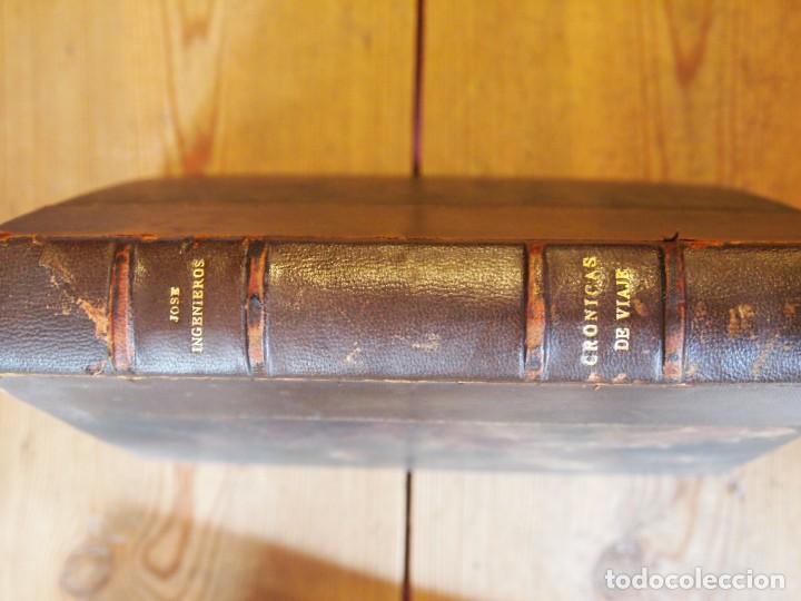 Libros: INGENIEROS, Jos&eacute;. - CR&Oacute;NICAS DE VIAJE 1905-1906. Volumen 5. - Foto 1