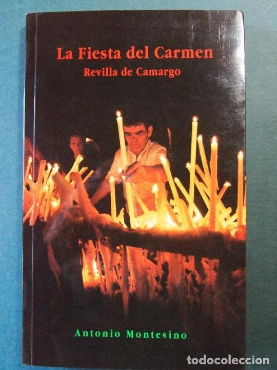 Libri di seconda mano: Montesino, Antonio. - La Fiesta del Carmen. Revilla de Camargo.
