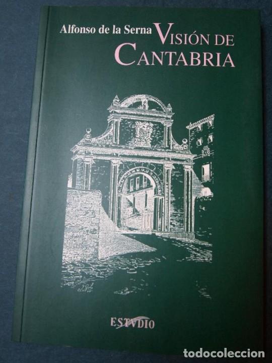 Libros: Serna, Alfonso de la. - Visi&oacute;n de Cantabria. - Foto 1