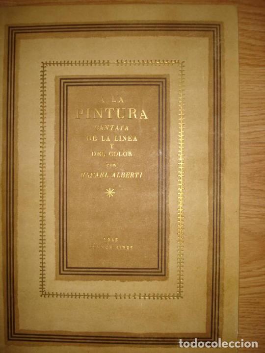 Libros: ALBERTI, Rafael. - LA PINTURA. Cantata de la l&iacute;nea y el color. - Foto 1