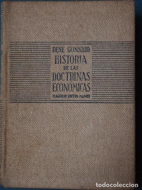 Libros: Connard, Rene. - HISTORIA DE LAS DOCTRINAS ECON&Oacute;MICAS. - Foto 1