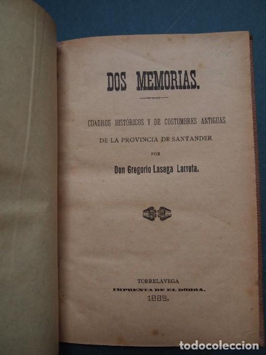 books: Lasaga Larreta, Gregorio. - DOS MEMORIAS. Cuadros Hist&oacute;ricos y de Costumbres Antiguas de la Provinci