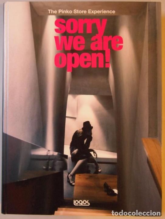 Libros: PINKO. - SORRY WE ARE OPEN! The Pinko Store Experience. - Foto 1