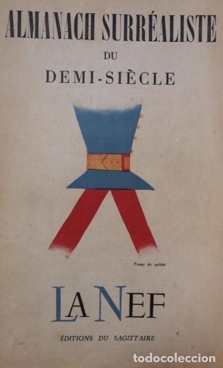 Libri di seconda mano: ALMANACH SURR&Eacute;ALISTE DU DEMI-SI&Eacute;CLE. Num&eacute;ro Sp&eacute;cial de LA NEF Nouvelle &Eacute;quipe Francaise. N&ordm; 63
