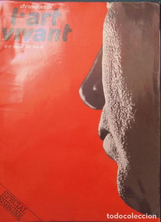 Libri di seconda mano: (Equipo Cr&oacute;nica). - Crhroniques de LART VIVANT. N&ordm; 17, f&eacute;vrier 1971. Special Espagne.