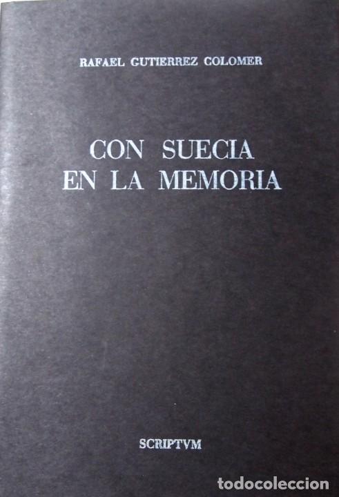 Libros: GUTI&Eacute;RREZ COLOMER, Rafael. - CON SUECIA EN LA MEMORIA. - Foto 1