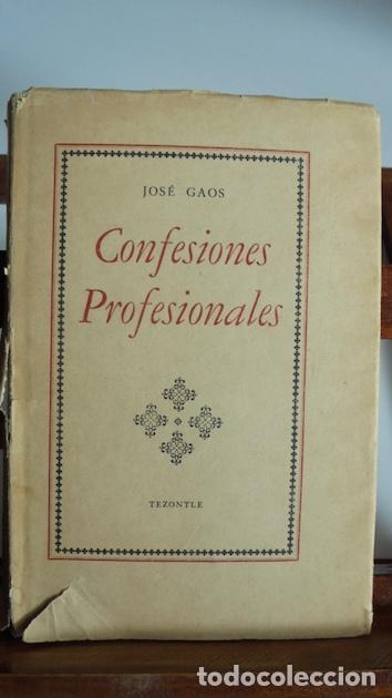 Libros: CONFESIONES PROFESIONALES - JOS&Eacute; GAOS - Foto 1