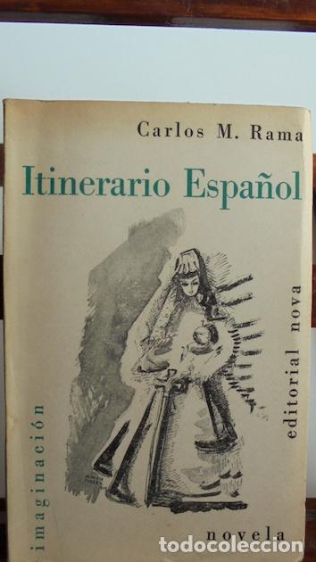 Libros: ITINERARIO ESPA&Ntilde;OL - CARLOS M. RAMA - Foto 1