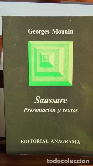 Libros: SAUSSURE. PRESENTACI&Oacute;N Y TEXTOS - GEORGES MOUNIN - Foto 1