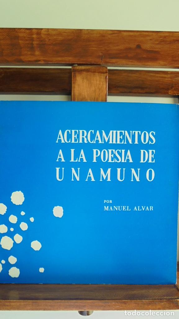 Libros: ACERCAMIENTOS A LA POES&Iacute;A DE UNAMUNO - MANUEL ALVAR - Foto 1