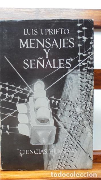 Libros: MENSAJES Y SE&Ntilde;ALES - LUIS J. PRIETO - Foto 1