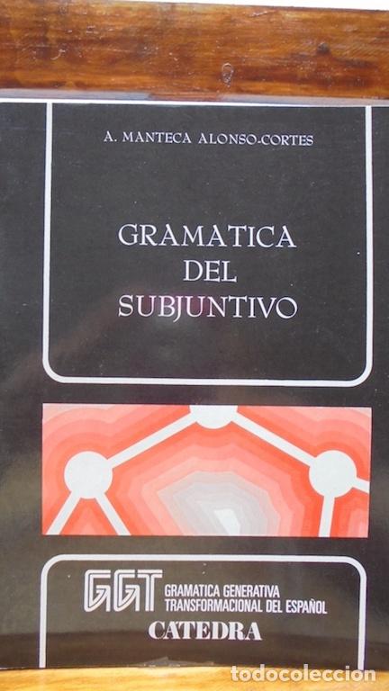 Libros: GRAM&Aacute;TICA DEL SUBJUNTIVO - A. MANTECA ALONSO-CORT&Eacute;S - Foto 1