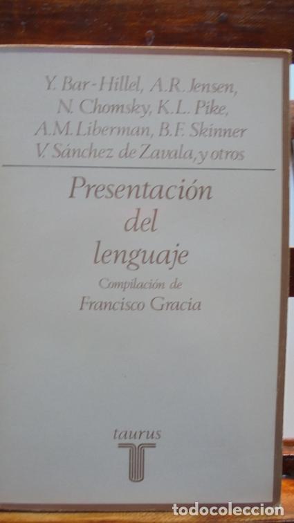 Libros: PRESENTACI&Oacute;N DEL LENGUAJE - FRANCISCO GRACIA (Compilaci&oacute;n) - Foto 1