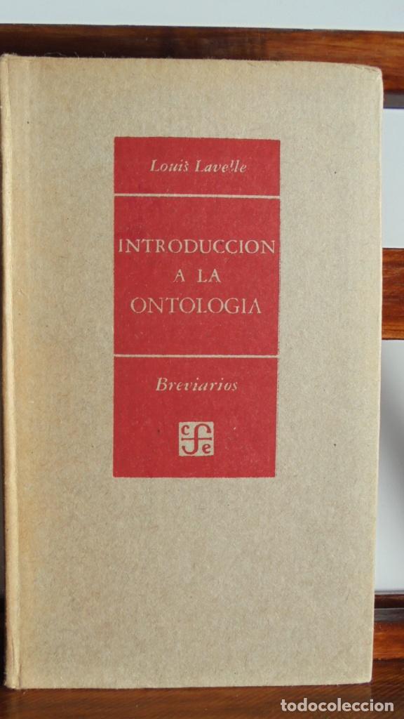 Libros: INTRODUCCI&Oacute;N A LA ONTOLOG&Iacute;A - LOUIS LAVELLE - Foto 1