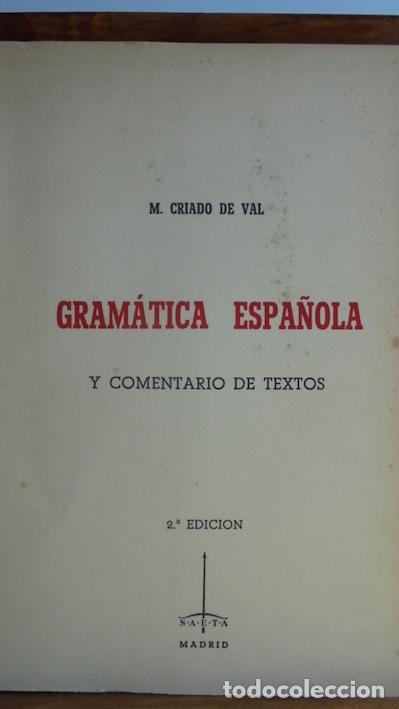 Libros: GRAM&Aacute;TICA ESPA&Ntilde;OLA y Comentario de Textos - M. CRIADO DE VAL - Foto 1