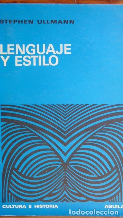 Libros: LENGUAJE Y ESTILO - STEPHEN ULLMANN - Foto 1