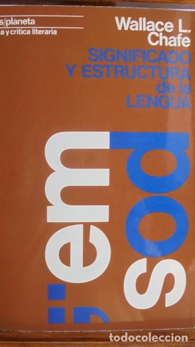 Libros: SIGNIFICADO Y ESTRUCTURA DE LA LENGUA - WALLACE L. CHAFE - Foto 1