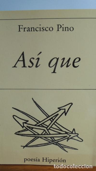 Libros: AS&Iacute; QUE - FRANCISCO PINO - Foto 1