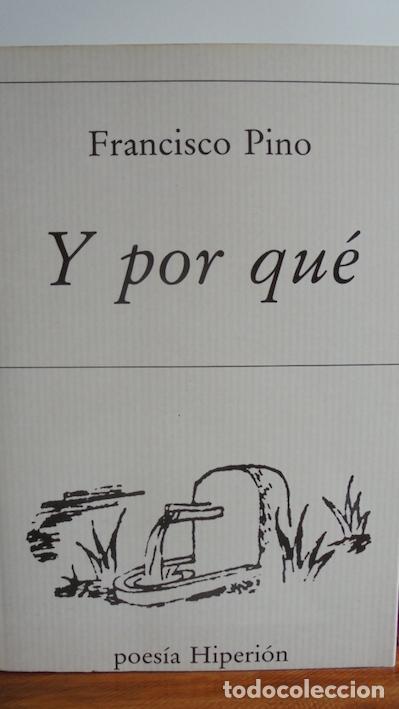Libros: Y POR QU&Eacute; - FRANCISCO PINO - Foto 1