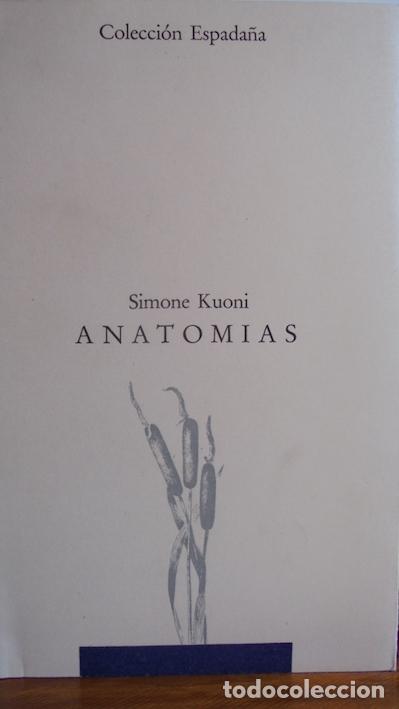 Libros: ANATOM&Iacute;AS - SIMONE KUONI - Foto 1