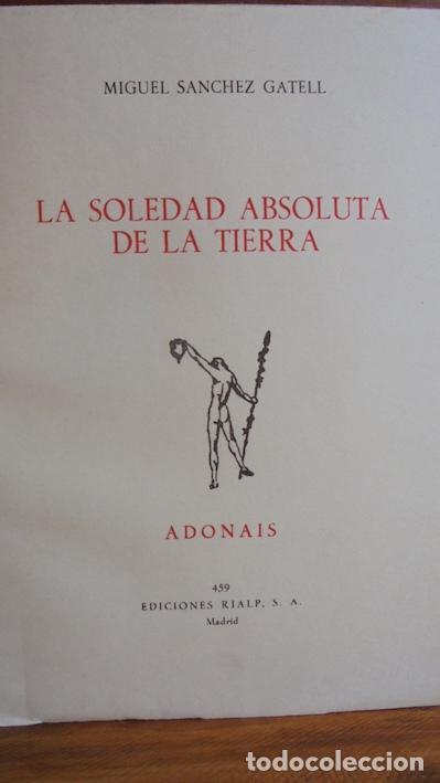 Libros: LA SOLEDAD ABSOLUTA DE LA TIERRA - MIGUEL S&Aacute;NCHEZ GATELL - Foto 1